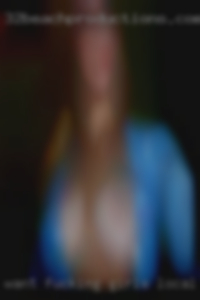 Want fucking girls num for fucking local naked single.